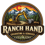 Ranch Hand Excavating & Services LLC – Colorado – Licensed & Insured